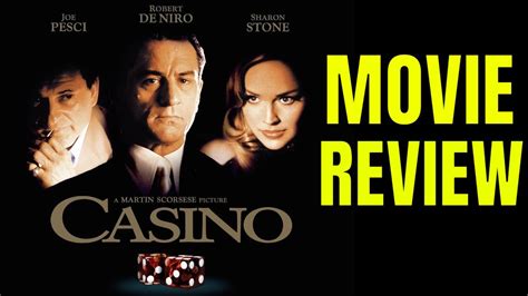 Casino Movie Review .